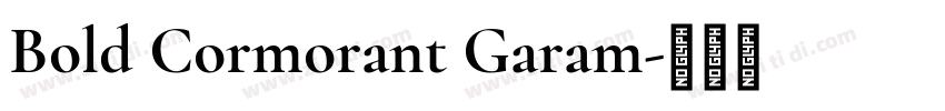 Bold Cormorant Garam字体转换